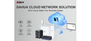 Вести бизнес станет проще с облачным сетевым решением Dahua